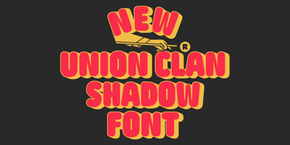 Union Clan Font Poster 2