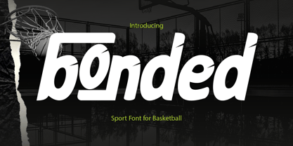 Bonded Font Poster 1