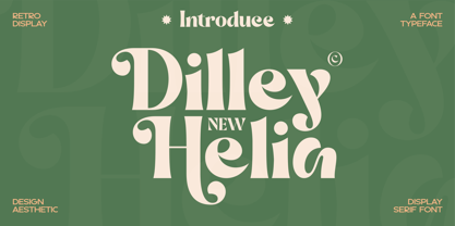 Dilley Helia Font Poster 1