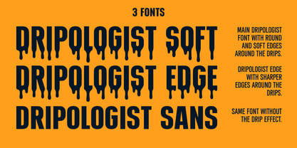 Dripologist Font Poster 3