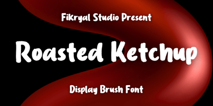 Roasted Ketchup Font Poster 1
