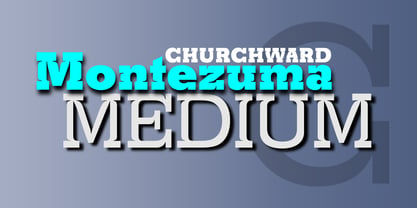 Churchward Montezuma Font Poster 8