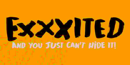 Exxxited Font Poster 1