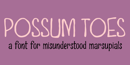 Possum Toes Font Poster 1