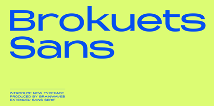 Brokuets Sans Font Poster 1