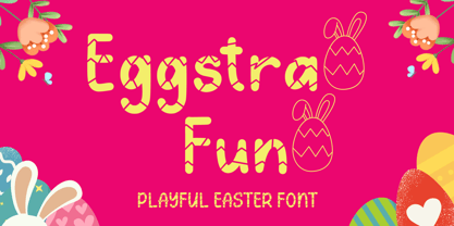 Eggstra Fun Font Poster 1
