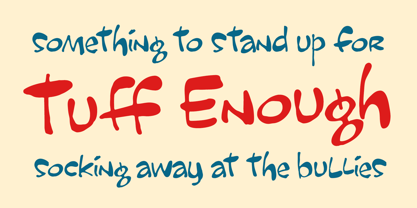 Tuff Enough PB Font Poster 1