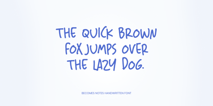 Becomes Notes Font Poster 9