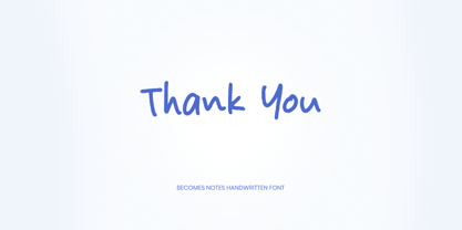 Becomes Notes Font Poster 11