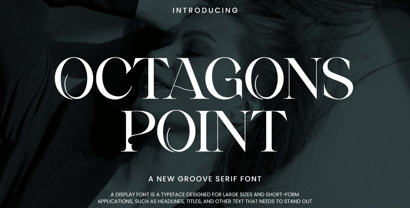 OCTAGONS POINT Font Poster 1