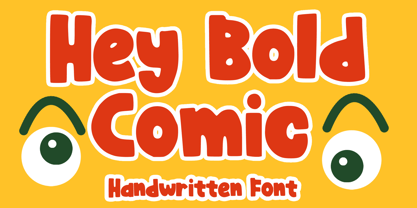 Hey Bold Comic Font Poster 1