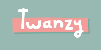 Twanzy Font Poster 1