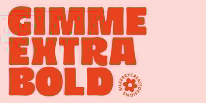 Gimme Extra Bold Font Poster 1