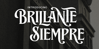 Brillante Siempre Font Poster 1