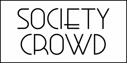 Society Crowd JNL Font Poster 2