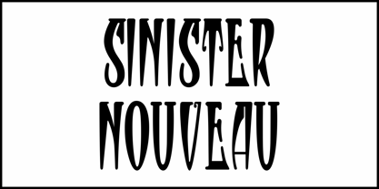 Sinister Nouveau JNL Font Poster 2
