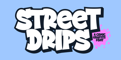 Street Drips Font Poster 1