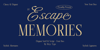 DT Escape Memories Font Poster 1