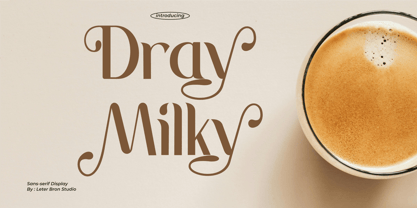 Dray Milky Font Poster 1
