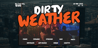 Dirty Weather Font Poster 4