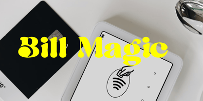 Bill Magic Font Poster 5