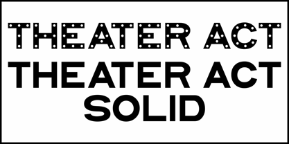 Theater Act JNL Font Poster 2