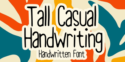 Tall Casual Handwriting Font Poster 1