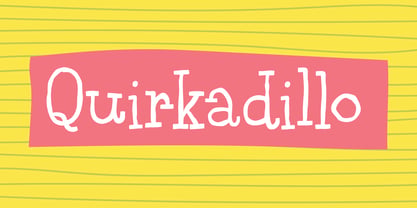 Quirkadillo Font Poster 1