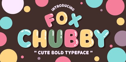 Fox Chubby Font Poster 1