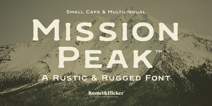 Mission Peak Font Poster 1