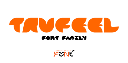 TruFeel Font Poster 1