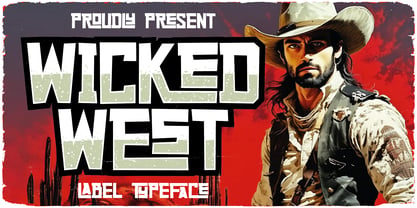 Wicked West Font Poster 1