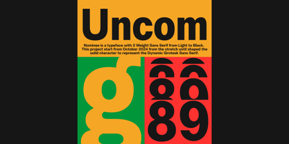 UNCMMN Nominee Font Poster 11
