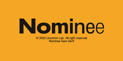 UNCMMN Nominee Font Poster 1