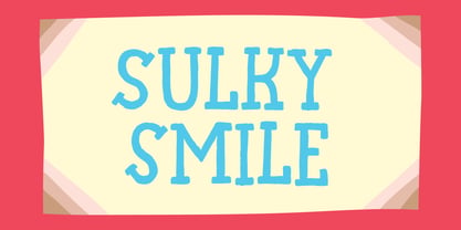 Sulky Smile Font Poster 1