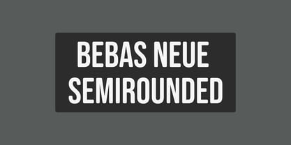 Bebas Neue SemiRounded Font Poster 1