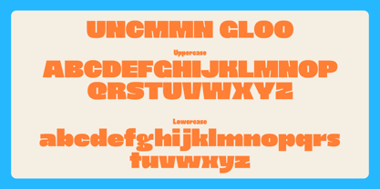 UNCMMN Gloo Font Poster 8