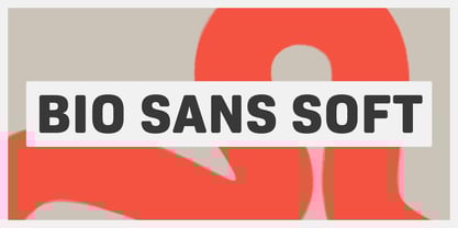 Bio Sans Soft Font Poster 1