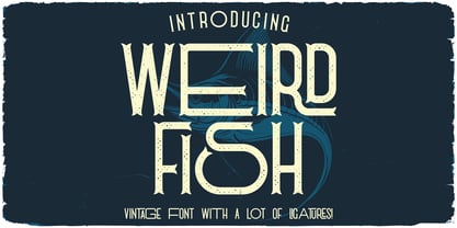 Weird Fish Font Poster 1