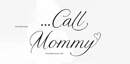 Call Mommy Font Poster 1