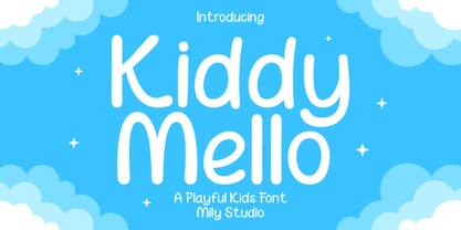 Kiddy Mello Font Poster 1