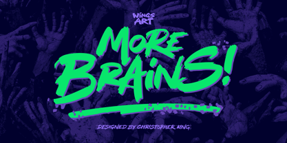 More Brains Font Poster 1