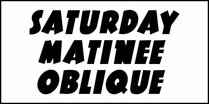 Saturday Matinee JNL Font Poster 4