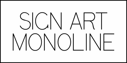 Sign Art Monoline JNL Font Poster 2