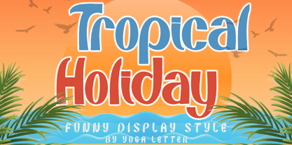 Tropical Holiday Font Poster 1