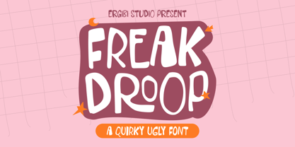 Freak Droop Font Poster 1