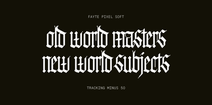 Fayte Pixel Font Poster 2