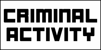 Criminal Activity JNL Font Poster 2