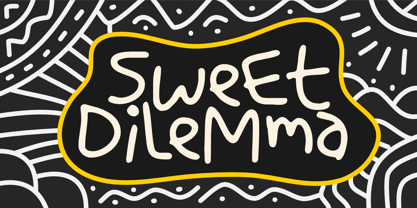 Sweet Dilemma Font Poster 1