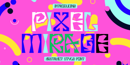 Pixel Mirage Font Poster 1